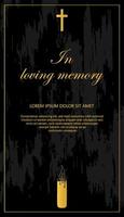 Elegant funeral card, in loving memory template on the black with grunge texture. Text, burning candle, cross. Vector illustration for condolence card.