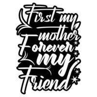 Mom t-shirt design vector