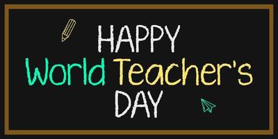 Greeting card for teacher's day with chalk on a blackboard. Simple vector illustration.