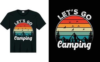 vamos a acampar aventura diseño de camiseta de montaña vector