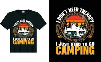 no necesito terapia solo necesito ir a acampar camiseta divertida de campista vector