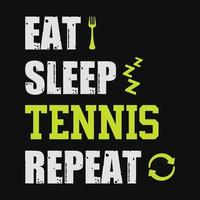 comer dormir tenis repetir - diseño de camisetas de tenis, vector, afiche o plantilla. vector