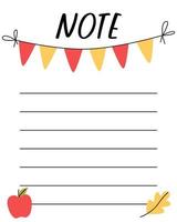 Notes list template. Organizer and Schedule with place for Notes. Good for Kids. Vector illustration in autumn design for planner. Garland, apple and oak leaf. Cute and trendy.