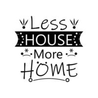 letras vectoriales de menos casa más hogar