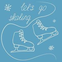 vamos a patinar afiche con copos de nieve y un par de patines estilo garabato sobre un fondo de hielo azul, plantilla vectorial, invitación de afiche a actividades al aire libre en invierno, patinaje artístico, ilustración vectorial vector