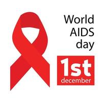 World AIDS day, first Decembers. Banner or post with red ribbon. Vector illustration.