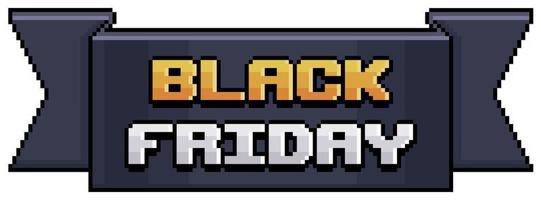 Pixel art black friday logo and black ribbon, yellow and white black friday logo vector icon for 8bit game on white background