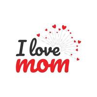 I love mom handwritten logo vector