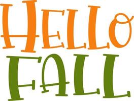 hello fall season typography lettering text effect design vector