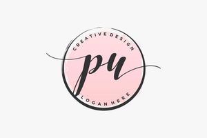 Initial PU handwriting logo with circle template vector signature, wedding, fashion, floral and botanical with creative template.