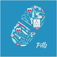 Pill dentistry ophthalmology vector poster