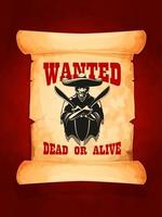 Wanted dead or alive poster of mexican bandit