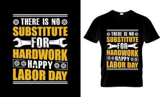 Labor Day t-shirt design, Labor Day t-shirt slogan and apparel design, Labor Day typography, Labor Day vector, Labor Day illustration vector