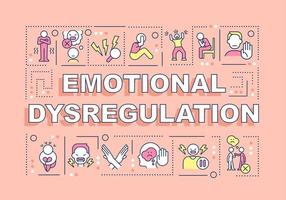 Emotional dysregulation word concepts pink banner. Behavior issues. Infographics with editable icons on color background. Isolated typography. Vector illustration with text.