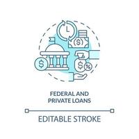 Federal and private loans turquoise concept icon. Financial aid for education abstract idea thin line illustration. Isolated outline drawing. Editable stroke. vector