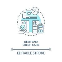 Debit and credit card turquoise concept icon. Loan and deposit accounts. Banking abstract idea thin line illustration. Isolated outline drawing. Editable stroke. vector