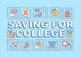 Saving for college word concepts blue banner. Student funds. Infographics with editable icons on color background. Isolated typography. Vector illustration with text.