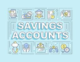 Saving accounts word concepts turquoise banner. Banking. Infographics with editable icons on color background. Isolated typography. Vector illustration with text.