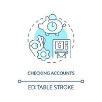 Checking accounts turquoise concept icon. Financial service. Business banking abstract idea thin line illustration. Isolated outline drawing. Editable stroke. vector