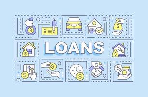 Loans word concepts blue banner. Banking products for customers. Infographics with editable icons on color background. Isolated typography. Vector illustration with text.