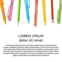 Background with pens and pencils and place for your text. Vector illustration.