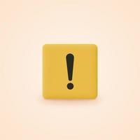 Warning message concept represented by exclamation mark icon. Exclamation 3d realistic symbol in square. vector