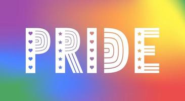 Poster or banner with Abstract blurred gradient in LGBT rainbow colored and lettering PRIDE. Vector illustration template.