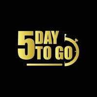 5 days to go Gradient button. Vector stock illustration