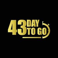 43 days to go Gradient button. Vector stock illustration