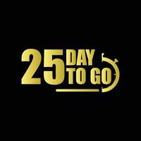 25 days to go Gradient button. Vector stock illustration