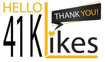 Thanks 41k Design likes. Celebrating 41000 or forty one thousand likes. Vector illustration.