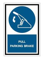 Pull Parking Brake Symbol Sign Isolate On White Background,Vector Illustration EPS.10 vector