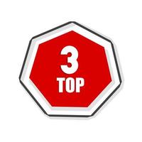 Top 3 banner, badge, icon flat design. Vector illustration isolated on white background.