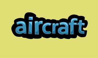 AIR CRAFT writing vector design on a yellow background