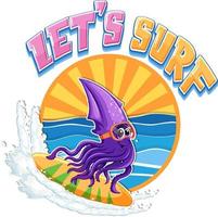 Cute squid on surfboard cartoon character vector