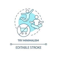 Try minimalism turquoise concept icon. Self-compassion exercise abstract idea thin line illustration. Minimalist lifestyle. Isolated outline drawing. Editable stroke vector