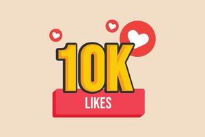 10k me gusta con el icono de amor. pancarta de felicitación. concepto de redes sociales. ilustración vectorial