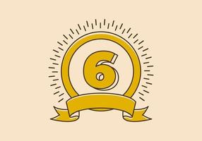Vintage yellow circle badge with number 6 on it vector
