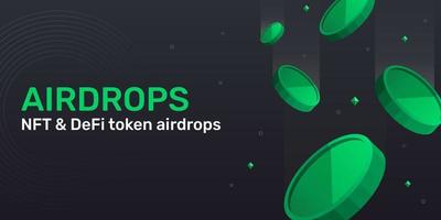 banner airdrops nft y token defi verde. nft gratis o token nuevo para marketing. ilustración vectorial vector