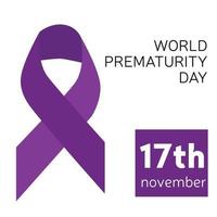 Banner or square post with purple ribbon for World prematurity baby day, 17 Decembers. Vector illustration.