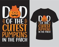 Dad of the cutest pumpkins in the patch halloween tshirt design pro download vector