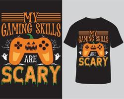 mis habilidades de juego son un diseño de camiseta aterrador. diseño de camiseta de juego de halloween pro descargar vector