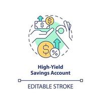 High yield savings account concept icon. Banking service for customer abstract idea thin line illustration. Isolated outline drawing. Editable stroke. vector