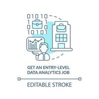 Get entry level data analytics job turquoise concept icon. Becoming data scientist abstract idea thin line illustration. Isolated outline drawing. Editable stroke. vector