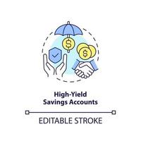 High yield savings accounts concept icon. Customer advantages. Banking service abstract idea thin line illustration. Isolated outline drawing. Editable stroke. vector