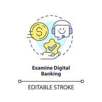 Examine digital banking concept icon. Check mobile access to account. Online service abstract idea thin line illustration. Isolated outline drawing. Editable stroke. vector