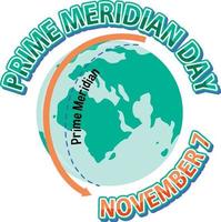 Prime meridian day text for poster or banner design vector