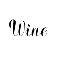 Letras de mano de caligrafía de vino aisladas en blanco. ilustración vectorial elemento de diseño fácil de editar para la decoración de bares, restaurantes y bodegas. perfecto para menú, pancarta, afiche, etiqueta, etiqueta, logotipo, etc. vector