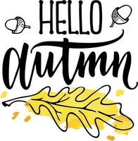 Hello autumn text, with leaves wreath. Isolated. Good for greeting card, poster, banner, textile print, home decor vector