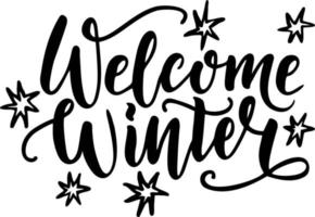 Bienvenido invierno. letras de caligrafía a mano. ilustración vectorial como plantilla para postal, impresión, banner web, póster. bueno para redes sociales, álbumes de recortes, tarjetas de felicitación, pancartas. vector